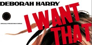 DEBORAH HARRY: I Want That Man